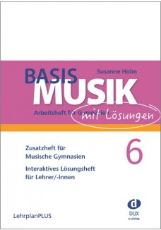Basis Musik 6 - Zusatzheft für Lehrkräfte